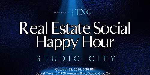 Real Estate Social Happy Hour: Studio City