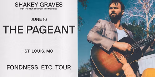 Shakey Graves at The Pageant