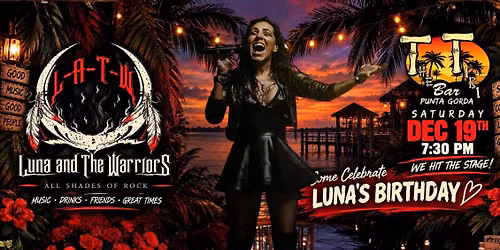 TT Tiki's Bar Luna and The Warriors LIVE