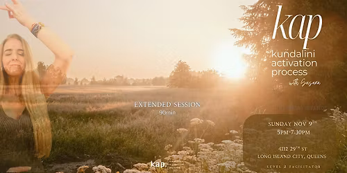 KAP Kundalini Activation Process with Susana - Extended Session
