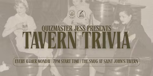 Tavern Trivia by Quizmaster Jess