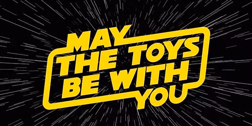 May the Toys Be with you Exhibition Final day