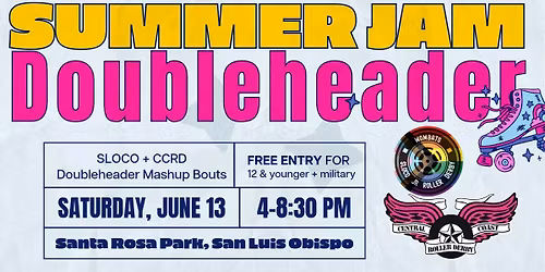 SLOCO + CCRD Summer Jam Double Header