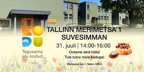 \ud83c\udf38 Tallinn Merimetsa 1 suvesimman 