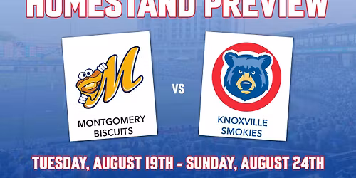 Knoxville Smokies at Montgomery Biscuits at Montgomery Riverwalk Stadium