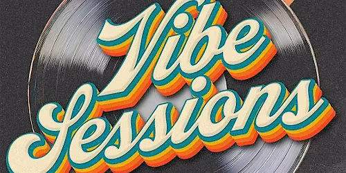 Vibe Sessions