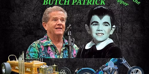 Butch Patrick of the Munsters With Dragula Signing