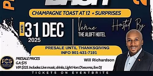 \u201cWhere there\u2019s a Will, there\u2019s a Way\u201d New Years Eve Bash