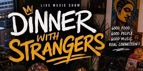 Dinner With Strangers