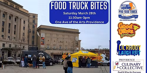 Food Truck Bites - During Lil Rhody Laugh Riot & Providence Culinary Collec