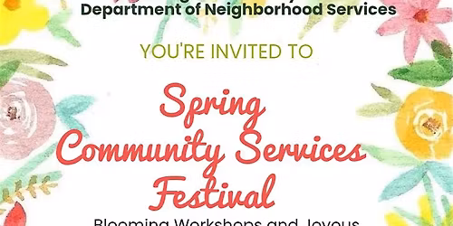SPRING COMMUNITY SERVICES FESTIVAL