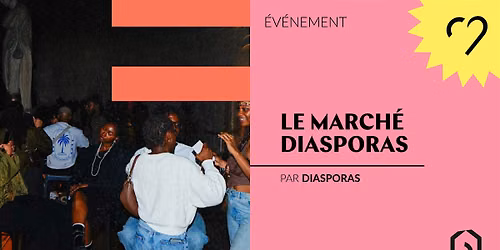 Le march\u00e9 Diasporas