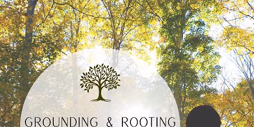 Grounding & Rooting: A Restorative Yoga Event