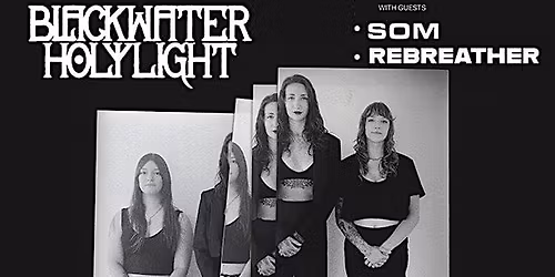 Blackwater Holylight\/SOM\/rebreather