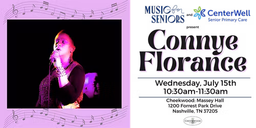 Music for Seniors Free Daytime Concert w\/ Connye Florance