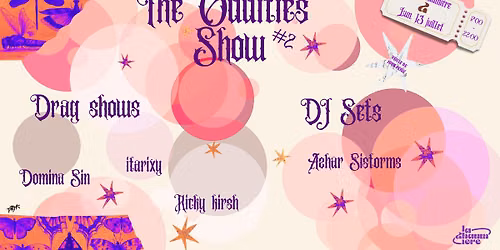 DRAG SHOWS & DJ SETS - VEILLE DE JOUR F\u00c9RI\u00c9 \ud83c\udfaa\ud83c\udfad