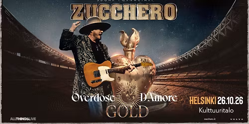 Zucchero \u2013 Kulttuuritalo 26.10.2026