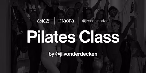 OACE x MAORA x JIL PILATES CLASS