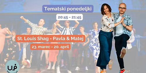 TEMATSKI PONEDELJKI - Ples na hitro glasbo: St. Louis Shag (Pavla & Matej K.)