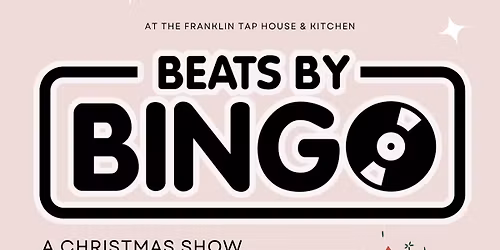 Beats By Bingo Xmas Show