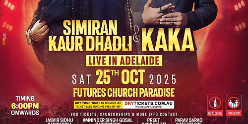 SIMIRAN KAUR DHADLI & KAKA LIVE IN ADELAIDE