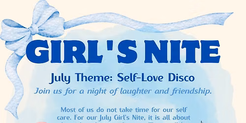 Girl's Nite - July
