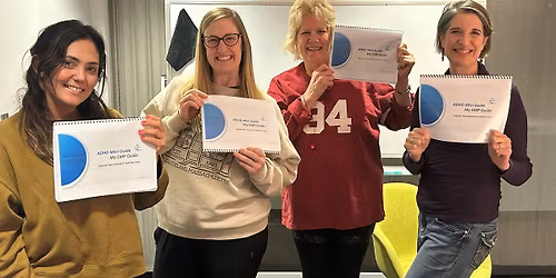 Mastering ADHD Strengths & Mindset \u2013 Inperson Bootcamp for Women