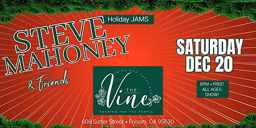 Steve Mahoney & Friends HOLIDAY JAMS