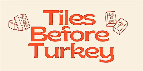 Nov 18  - Tiles before Turkey