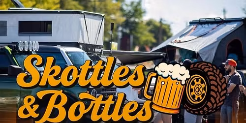 Skottles and Bottles Off-Road and Overland Vehicle Event