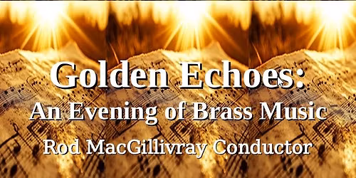 Golden Echoes: An Evening of Brass Music