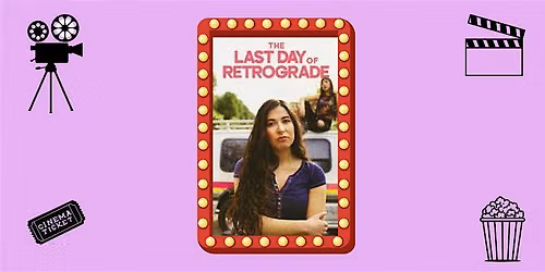 Milk Memorial Movie Series: The Last Day of Retrograde
