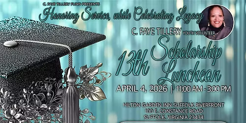 13th C Faye Tillery Youth Scholarship & Family Recognition