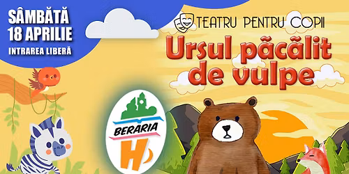  Teatru pentru copii I Ursul p\u0103c\u0103lit de vulpe