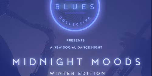 Midnight Moods - Blues, Swing, R&B Social