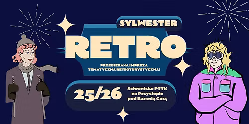 Sylwester RETRO na Przys\u0142opie pod Barani\u0105 G\u00f3r\u0105! \ud83d\udd7a