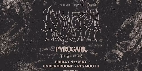 JOHN FRUM CARGO CULT + PYROGARIC + THE WATTINGERS @ Underground, Plymouth | 01.05.26