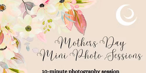 Mothers Day Mini Photo Sessions