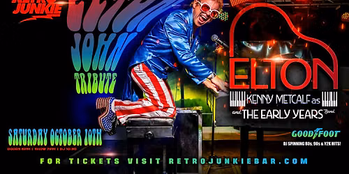 ELTON JOHN TRIBUTE by Kenny Metcalf as THE EARLY YEARS BAND... LIVE!
