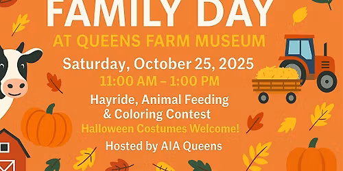 Archtober Family Day at Queens Farm Museum
