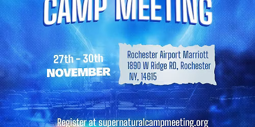 Supernatural Camp Meeting 2025