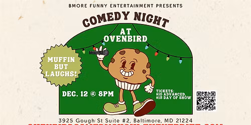 Comedy Night At Ovenbird! Presented By Bmore Funny Entertainment