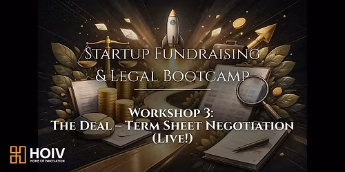 The Deal \u2013 Term Sheet Negotiation (Live!)