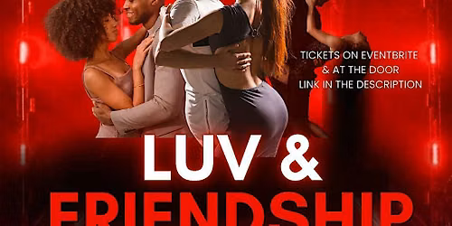 Amor & Amistad | Luv & Friendship