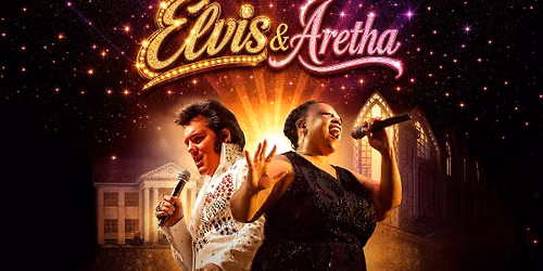 Elvis & Aretha | Empire Theatre, Toowoomba