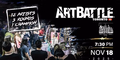 Art Battle Toronto - November 18, 2025