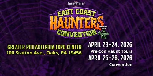 East Coast Haunters Convention - Open To The Public! 