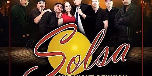 One Night Only Solsa Reunion with Special Guest