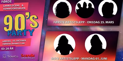 90`S PARTY 2026 \/\/ LARRIS SCENE & SUNNFJORDSALEN \/\/ LAURDAG 3. OKTOBER.
