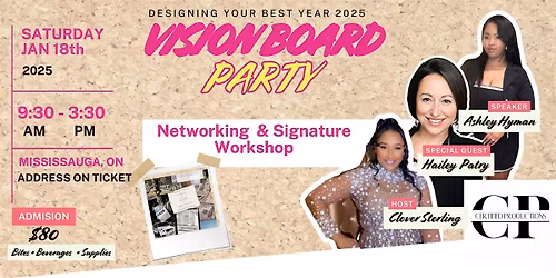 Designing  your life: VISION BOARD PARTY